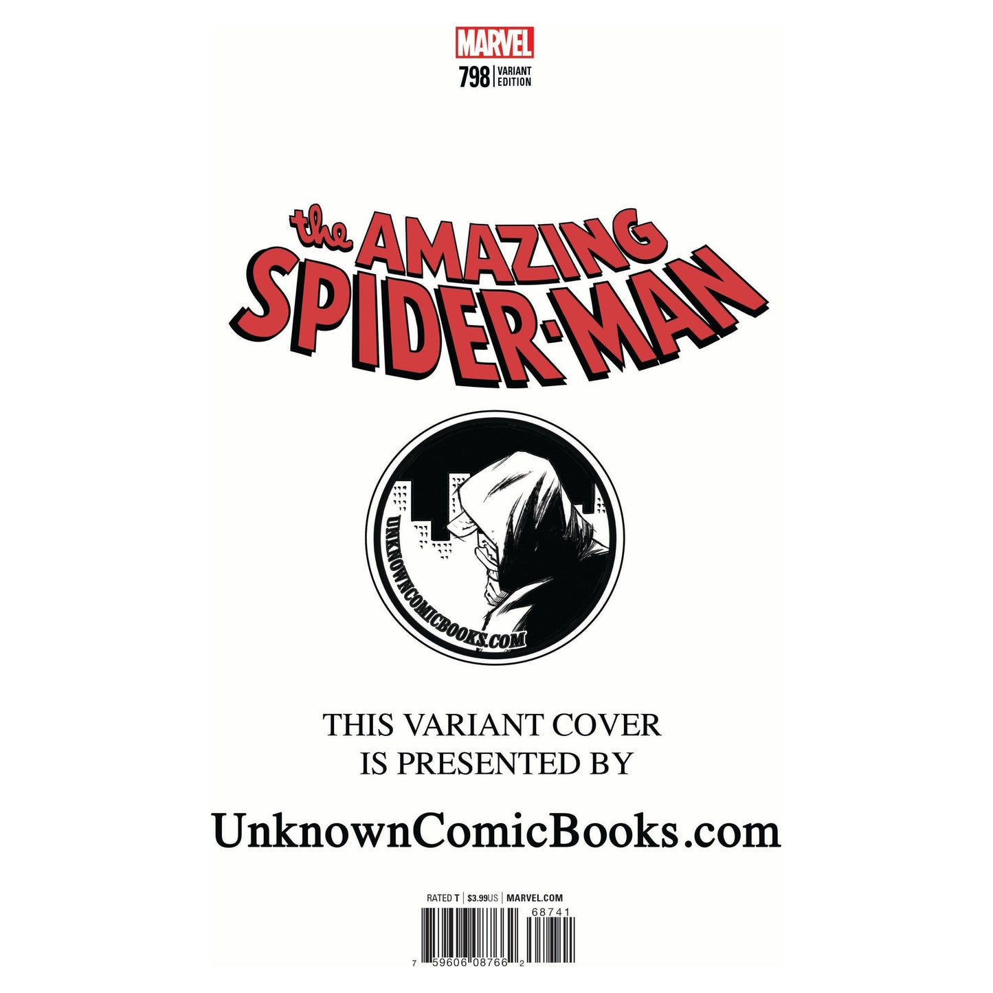 AMAZING SPIDER-MAN #798 UNKNOWN COMIC BOOKS VIRGIN EXCLUSIVE DODSON VENOM 30TH VAR LEG 4/4/2018 - Plastic Empire