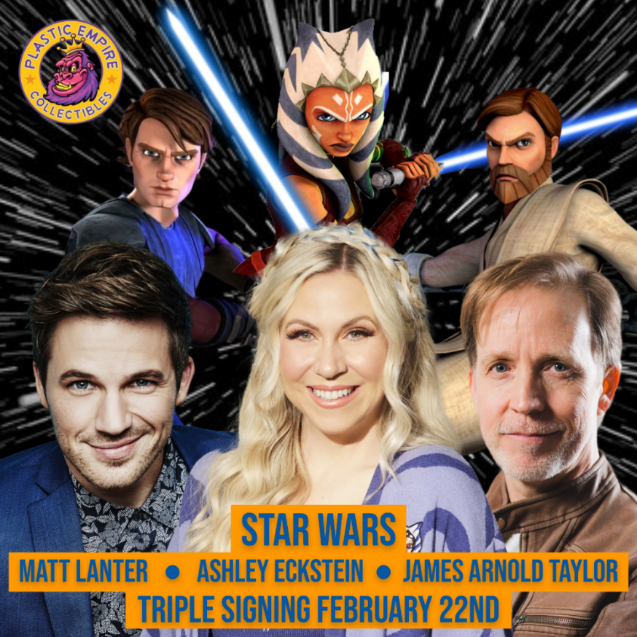 ⭐ Clone Wars Triple Signing w/ Ashley Eckstein, James Arnold Taylor, & Matt Lanter ⭐