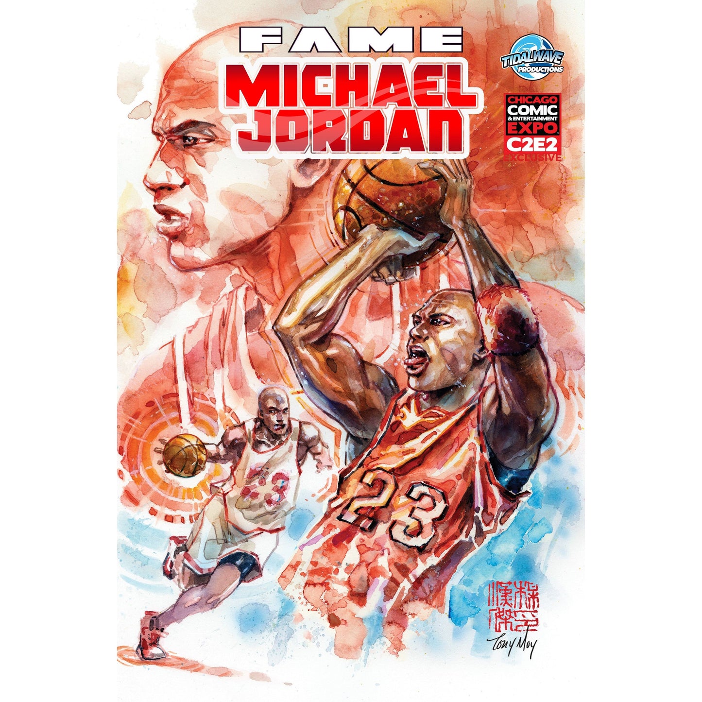FAME MICHAEL JORDAN UNKNOWN COMICS TONY MOY EXCLUSIVE [C2E2] VAR LIMITED TO 100