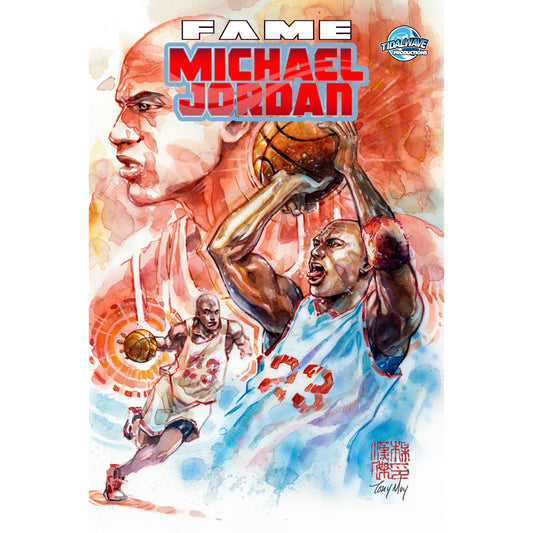 FAME MICHAEL JORDAN UNKNOWN COMICS TONY MOY EXCLUSIVE  VAR (05/29/2024)