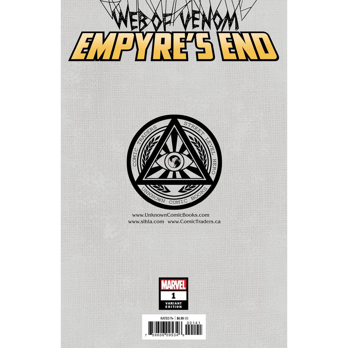 WEB OF VENOM EMPYRES END #1 UNKNOWN COMICS KEN LASHLEY EXCLUSIVE VAR (10/14/2020) (11/04/2020)